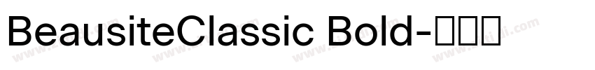 BeausiteClassic Bold字体转换 BeausiteClassic Bold字体转换